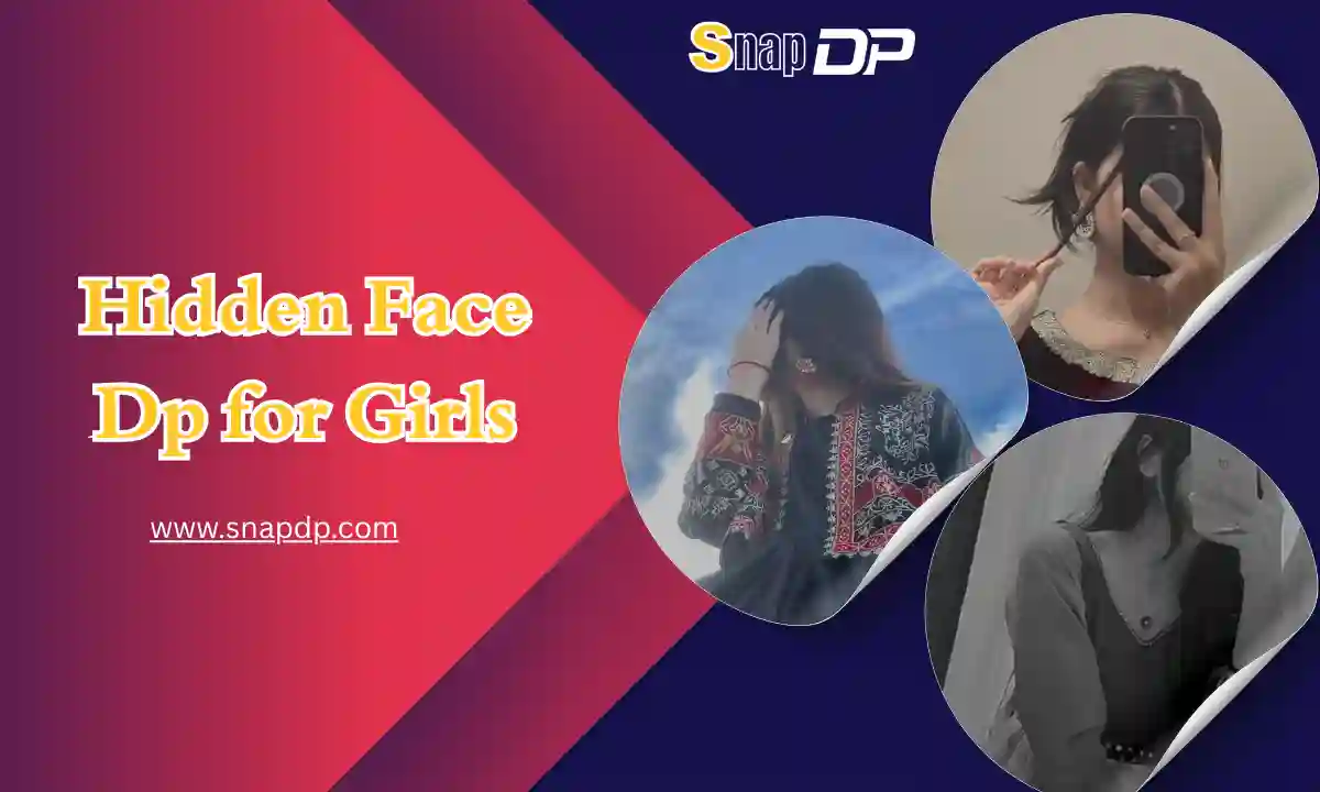 Hidden Face Dp for Girls