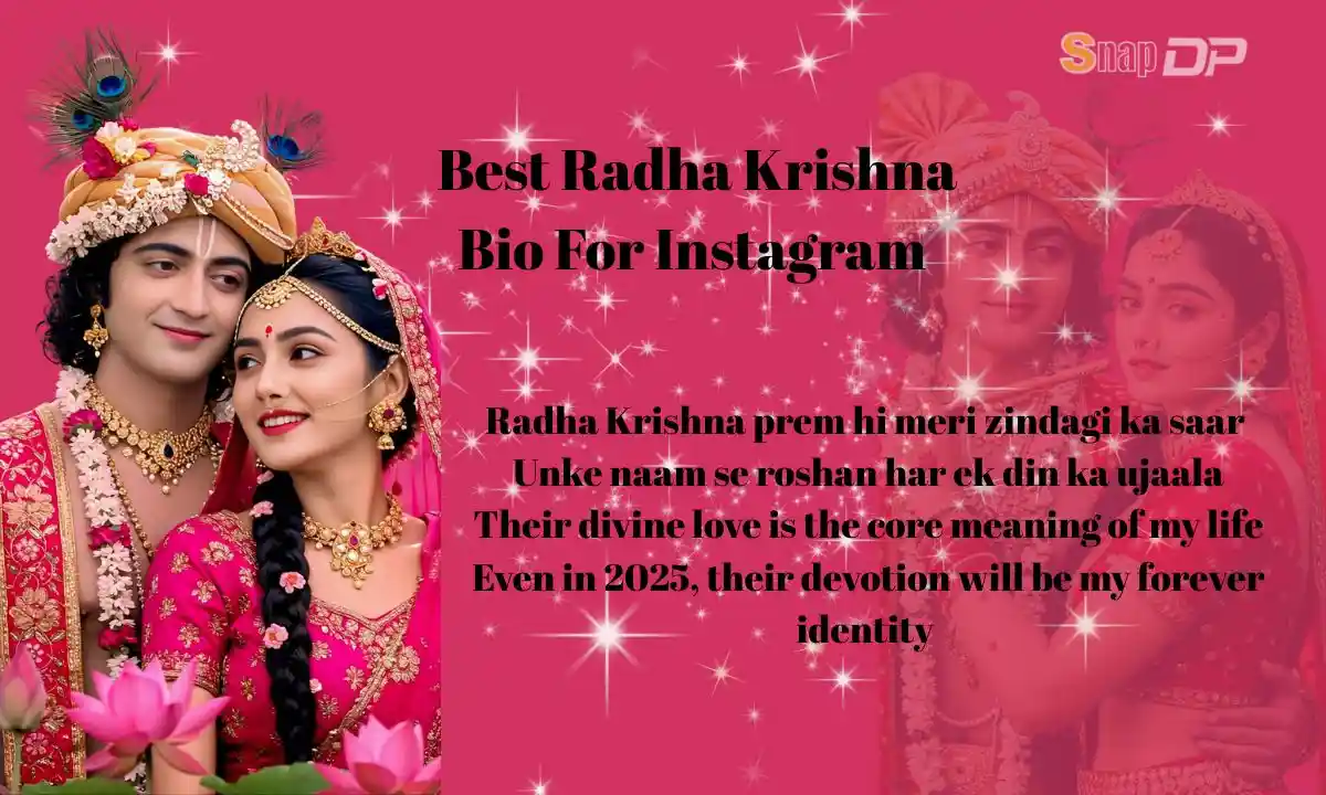 Best Radha Krishna Bio For Instagram